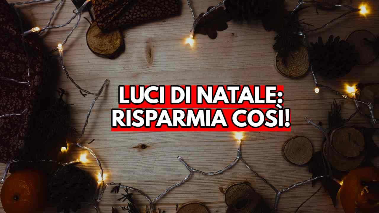 Luci di Natale: come risparmiare