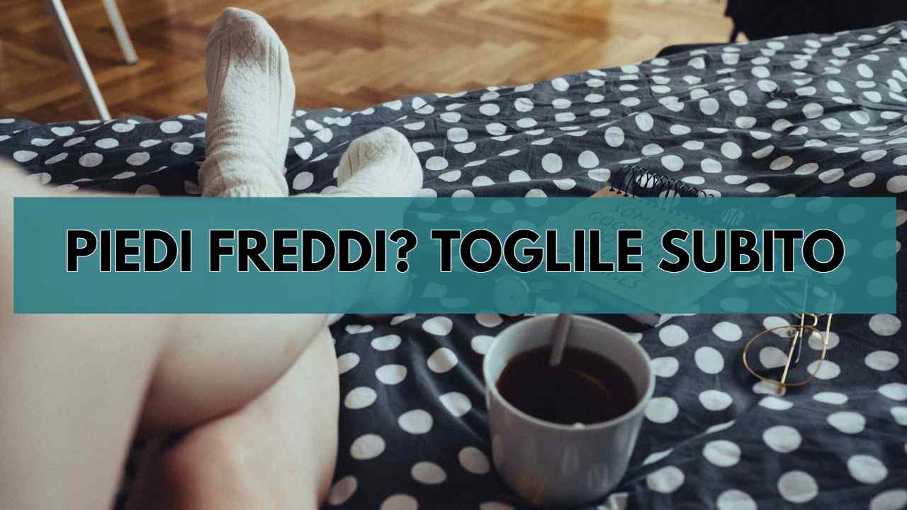 Piedi freddi: la soluzione